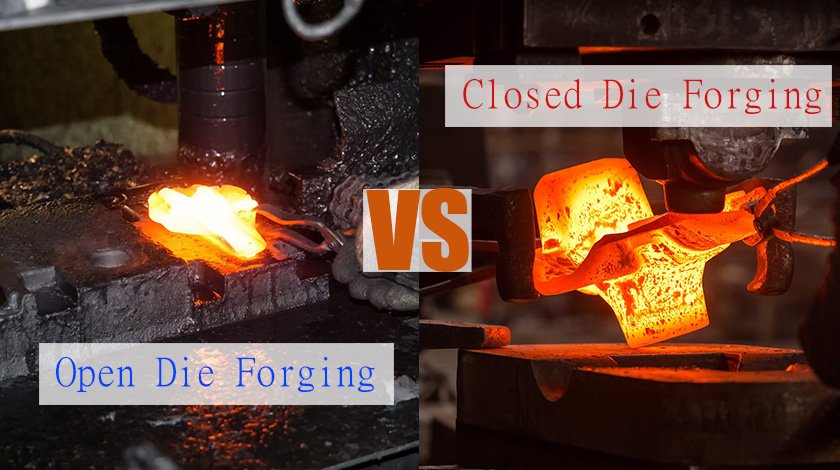 Open Die Forging vs. Closed Die Forging
